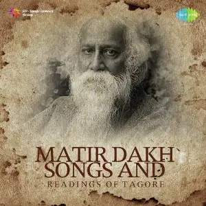 Matir Dakh Songs And Readings Of Tagore image