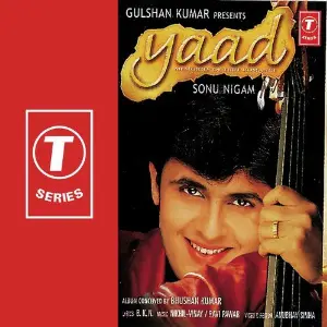 Yaad Sonu Nigam, Ravi Pawar, Nikhil, Vinay