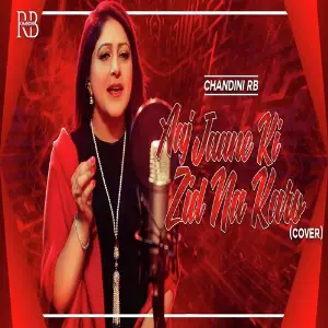 Aaj Jaane Ki Zid Na Karo (Cover Version) image