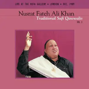 Traditional Sufi Qawwalis, Vol. 3 (Live) 