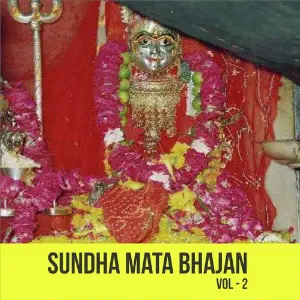 Sundha Mata Bhajan, Vol. 2 Chunnilal