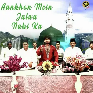 Aankhon Mein Jalwa Nabi Ka image