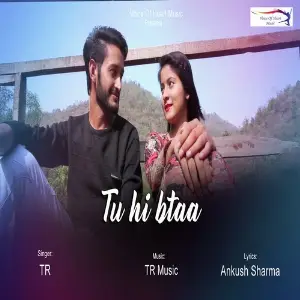 Tu Hi Btaa image