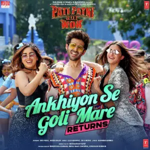 Ankhiyon Se Goli Mare Returns (From Pati Patni Aur Woh) image