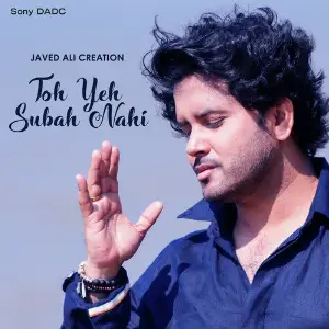 Toh Yeh Subah Nahi - Single image