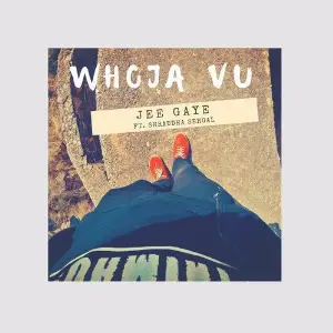 Jee Gaye (feat. Shraddha Sehgal) image