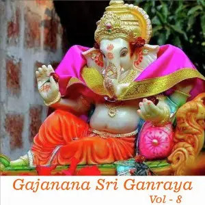 Gajanana Sri Ganraya, Vol. 8 Milind Shinde