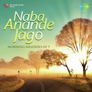 Naba Anande Jago Morning Melodies Of T image