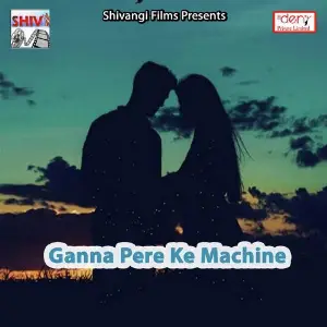 Ganna Pere Ke Machine image