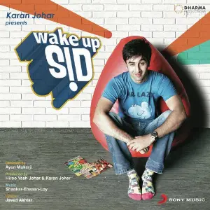 Wake Up Sid 