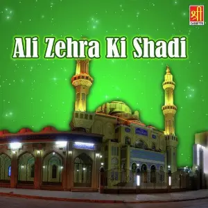 Ali Zehra Ki Shadi image