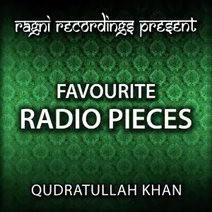 Favourite Radio Pieces of Qudratullah Khan image