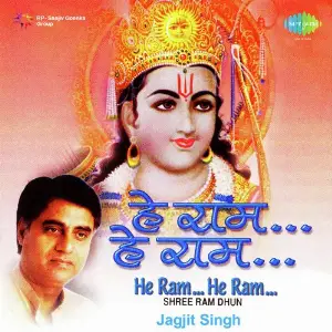 Hey Ram Hey Ram Jagjit Singh