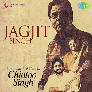 Jagjit Singh - Instrumental  Vocal By Chintoo Singh Various Artists