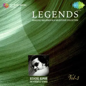 Legends - Kishore Kumar - The Versatile - Vol 3 Various Artists