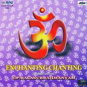 Enchanting Chanting - S. P. B 