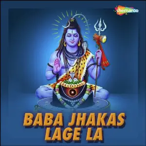 Baba Jhakas Lage La image