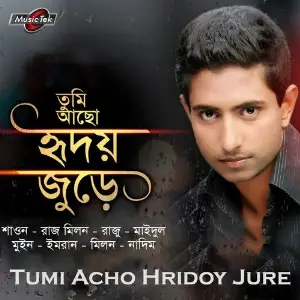 Tumi Acho Hridoy Jure image