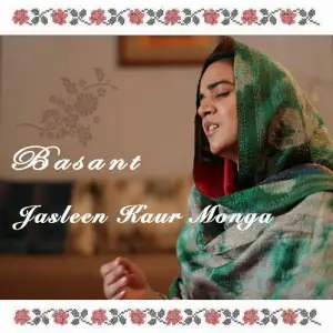 Basant - Single Jasleen Kaur Monga