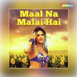 Maal Na Malai Hai image
