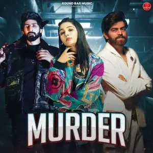 Murder (feat. Jaivir Rathee  Miss Parul) image