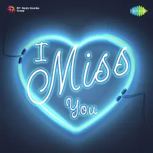 I Miss You Various Artists