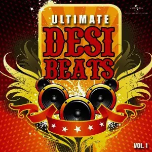 Ultimate Desi Beats, Vol. 1 Various Artists