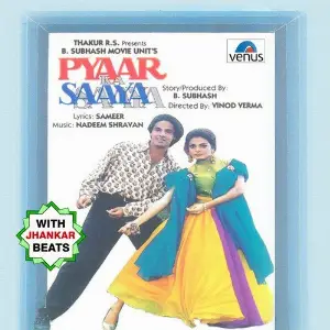 Pyaar Ka Saaya - With Jhankar Beats Nadeem-Shravan