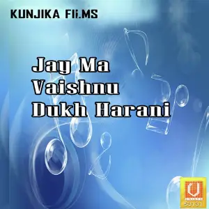 Jay Ma Vaishnu Dukh Harani Maheshgiri, Nidhi, Vishva, Kinjal