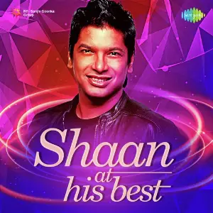 Shaan - At His Best Various Artists