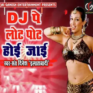 Dj Pe Lot Pot Hoi Jayi image