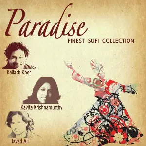 Paradise - Finest Sufi Collection Shamir Tandon