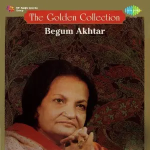 The Golden Collection - Begum Akhtar image