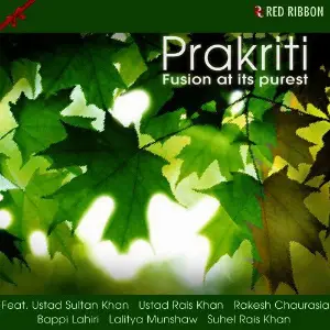 Prakriti - Fusion At Its Purest Various Artists