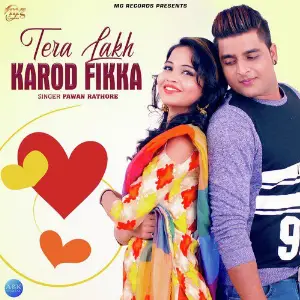 Tera Lakh Karod Fikka - Single image