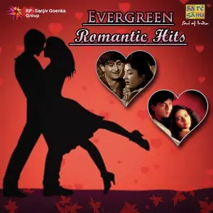 Evergreen Romantic Hits Various Artists