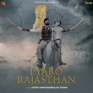 Pyaro Rajasthan Chotu Singh Rawna, SP Jodha