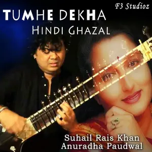 Tumhe Dekha (Ghazal) image