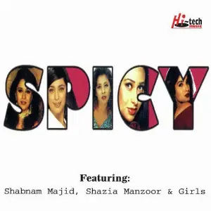 Spicy Shazia Manzoor, Shabnam Majid