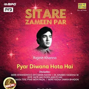 Sitare Zameen Par - Rajesh Khanna - Pyar Diwana Hota Various Artists