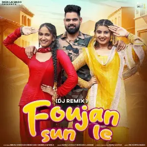 Foujan Sun Le DJ Remix (feat. Nikku Sheoran, Bebo Das  Monika Mishra) image