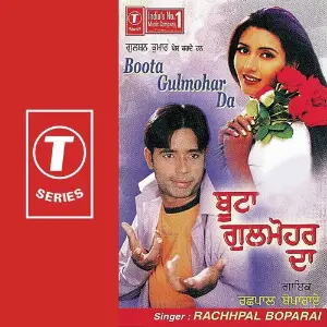 Boota Gulmohar Da Rachhpal Boparai, Gurmeet Singh, Daljeet
