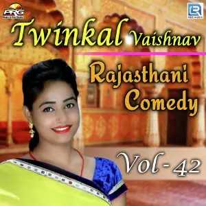 Twinkal Vaishnav Rajasthani Comedy Vol 36 Twinkal Vaishnav