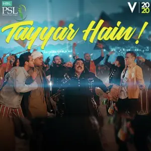 Tayyar Hain  (HBL Pakistan Super League 2020) image