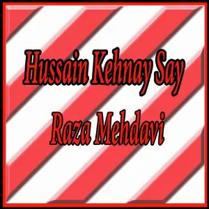 Hussain Kehnay Say image