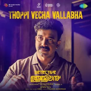 Thoppi Vecha Vallabha (From Detective Ujjwalan) image