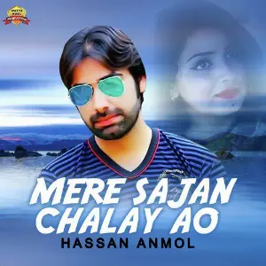Mere Sajan Chalay Ao - Single image