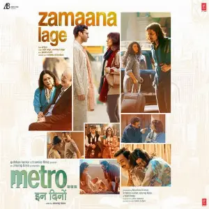 Zamaana Lage (From Metro ... In Dino) image