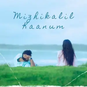 Mizhikalil Kaanum image