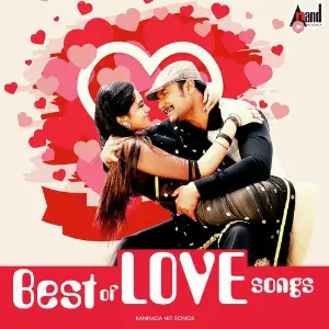 Best Of Love Songs 2017 - Kannada Hit Songs image